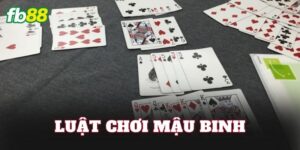 Luật Chơi Mậu Binh
