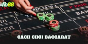 Cách Chơi Baccarat